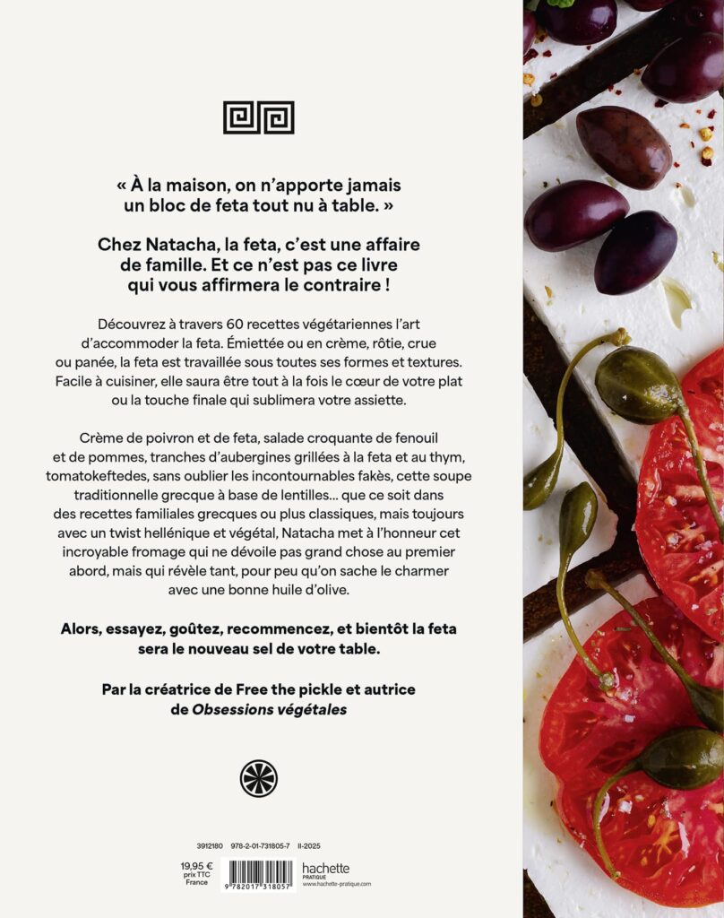 Après le succès incroyable de « Obsessions Végétales », vendu à plus de 15 000 exemplaires en un an, je suis ravie de vous présenter mon nouveau projet : « Obsession Feta ». Ce livre est une véritable déclaration d’amour à un ingrédient qui m’accompagne depuis toujours et qui est, en quelque sorte, le sel de ma vie : la feta. ð¿