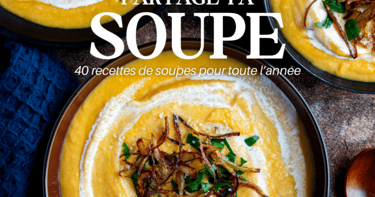 Ebook recettes de soupe : 40 idées pour toute l’année